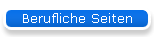 Berufliche Seiten